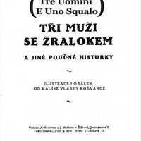 Tre uomini e uno Squalo (1920) - Jaroslav Hascek